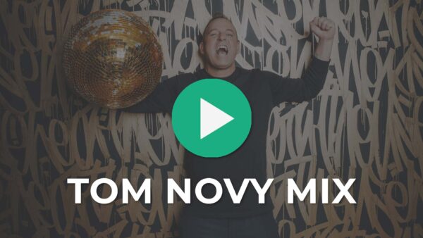 Tom Novy Mix im Stream hören